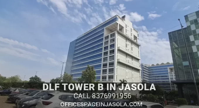 Side view of DLF Tower B Jasola District Centre, a premium commercial building in South Delhi.