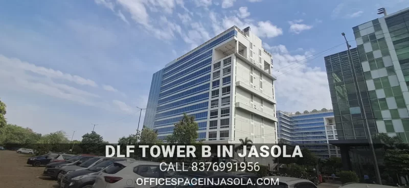 Side view of DLF Tower B Jasola District Centre, a premium commercial building in South Delhi.